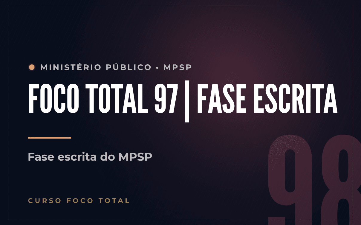 Foco Total 97 — Fase Escrita